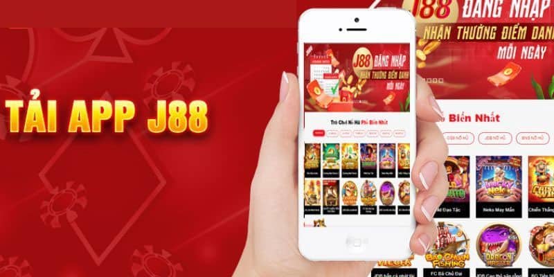 Hướng dẫn tải app J88