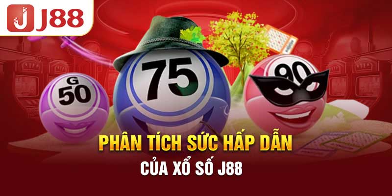 Tổng quan sảnh xổ số J88