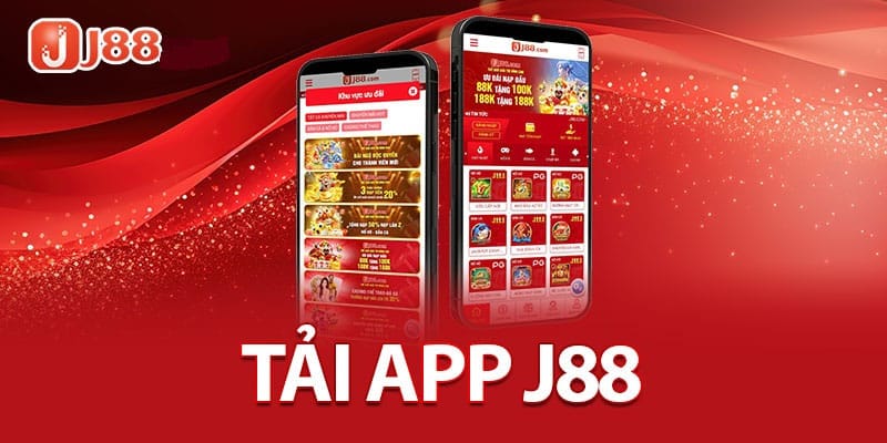 Ưu điểm khi tải app J88
